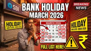“16:9 YouTube news thumbnail about Bank Holidays March 2026 in India, worried Indian man standing in front of closed bank with shutter down and ‘Holiday’ sign, calendar page showing ‘March 2026’ with multiple dates circled in red, Indian bank building background, big bold text ‘BANK HOLIDAY’, rupee symbol and warning icon, breaking news graphics, red and yellow high contrast theme, arrows pointing to marked holiday dates, dramatic lighting, ultra realistic, vibrant colors, cinematic lighting, high detail, 4K quality, clickbait YouTube thumbnail style, Google Discover friendly” 📝 Thumbnail Text (High CTR) Short aur powerful: BANK HOLIDAY MARCH 2026 CHECK LIST ⚡ Pro Thumbnail Layout Left: worried person outside closed bank 😟 Center: calendar with red marked dates Right: bank shutter + holiday sign Top: Breaking News Bottom: March 2026 💡 Extra CTR Trick (News Thumbnails): Calendar dates ko r